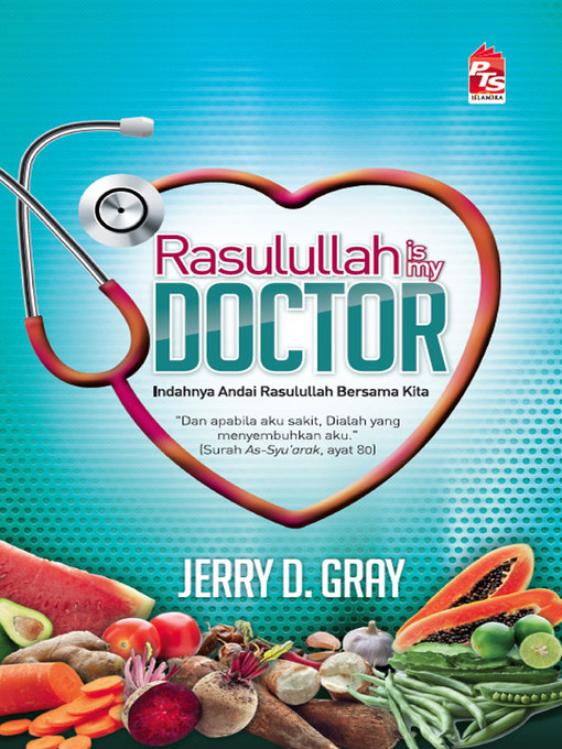 Title details for Rasulullah Is My Doctor by Jerry D. Gray - Available